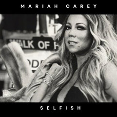 [AI] Mariah Carey - Selfish