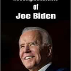 DOWNLOAD EBOOK 🧡 Accomplishments of Joe Biden: Funny Gag Gift by Michael Valdez EPUB