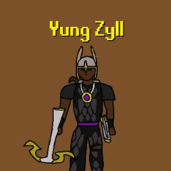 Yung Zyll - OSRS NUMBER RAP