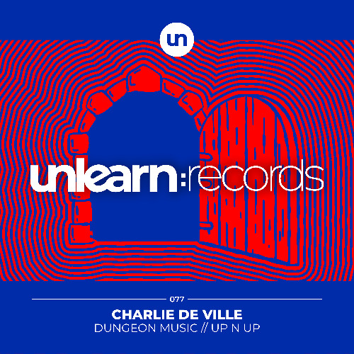 Charlie de Ville // Dungeon Music (Original Mix)