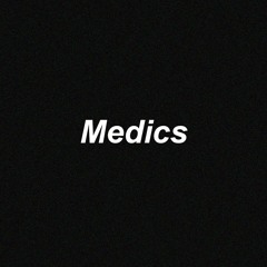 Medics - prod RVHM3N