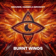 Ragunde, Kazden & Aeroshift - Burnt Wings