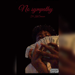 NO SYMPATHY ft kelsmoove (Mix by LUCCI)
