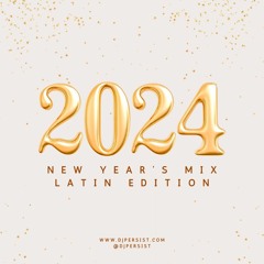 2024 New Year Mix-Latin Edition