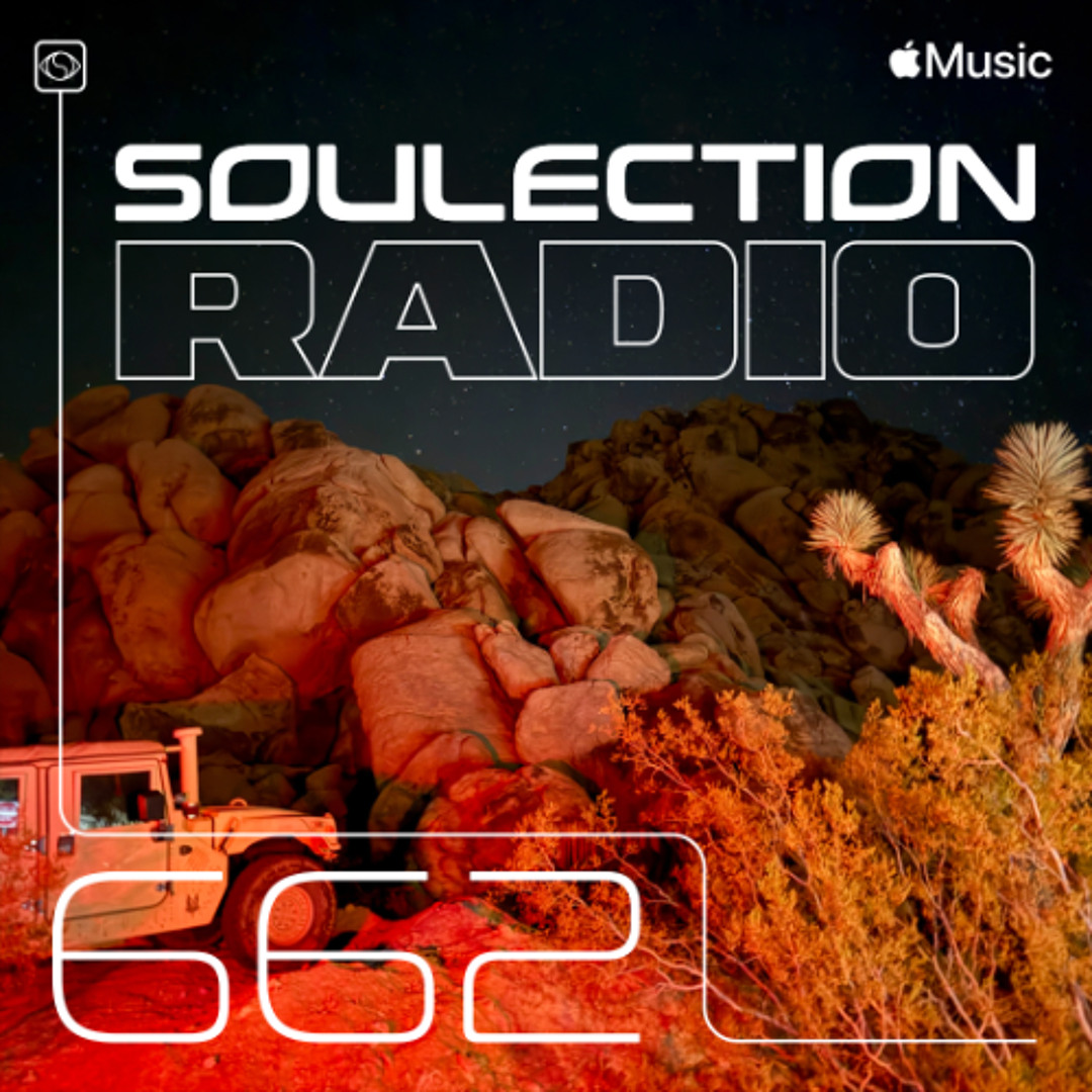 Stream Show #662 | Jazz, Soul, & R&B by SOULECTION | Listen online