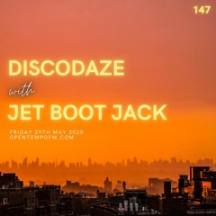 DiscoDaze #147 - 29.05.20 (Guest Mix - Jet Boot Jack)