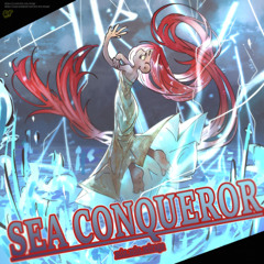 SEA CONQUEROR