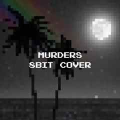 Miracle Musical - Murders [8-BIT COVER]