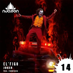 El'Figo - The Joker (Jason Little Remix) (preview)