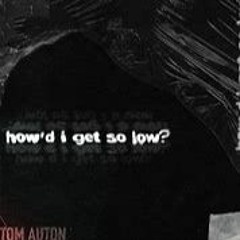 Tom Auton - How'd I Get So Low - Rockfield Session - Mix By T Nokes