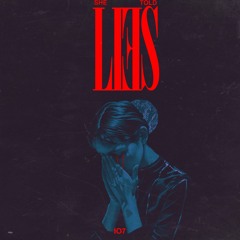 Premiere: Instead Of 7 - She Told Lies [I07009]