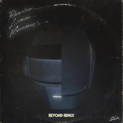 Daft Punk - Beyond (Mr. Moustache Remix)