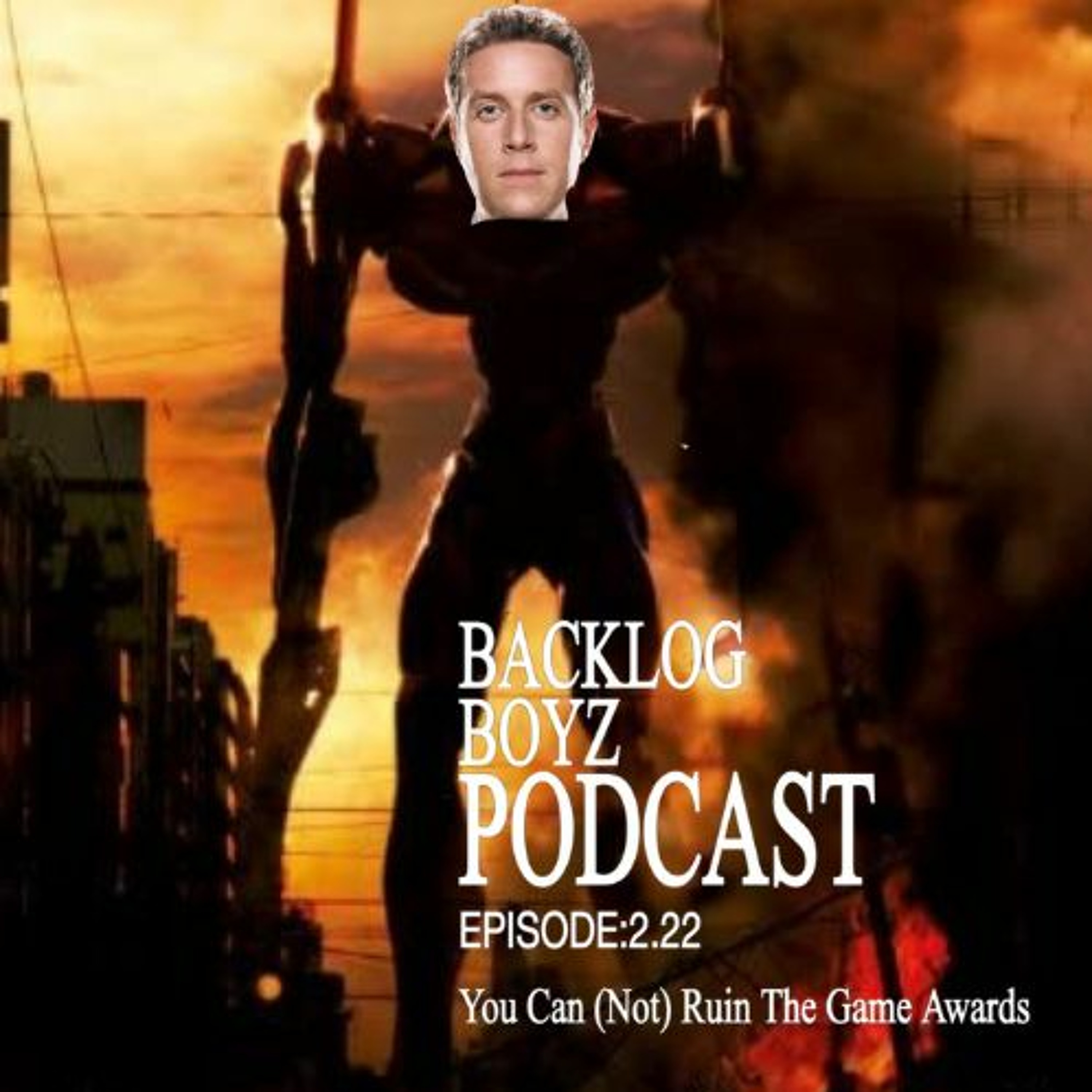 Backlog BoyZ Episode 2.22 - You Can (Not) Ruin The Game Awards episode artwork