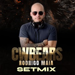 CWBEARS RODRIGO MAIA SETMIX