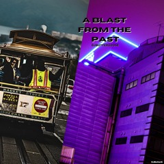 A blast from the past (prod. by DjBG