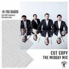 The Midday Mix - Cut Copy (Nov' 20)
