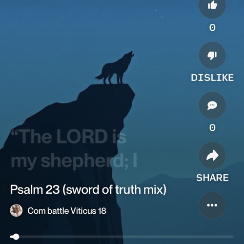 psalm-23-(sword-of-truth-mix).mp3