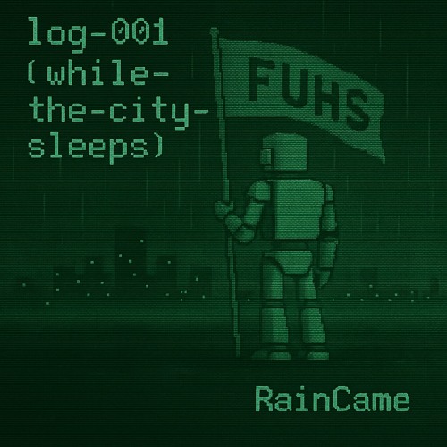 log-001 (while-the-city-sleeps)