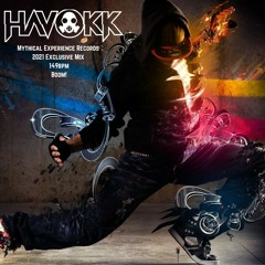 Havokk - Mythical Experience Exlusive Mix (2021)