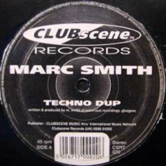 MARC SMITH  -  TECHNO DUP