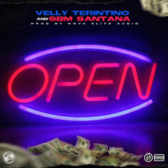 Open Ft. SBM Santana (Prod. By Nova Elite Audio)