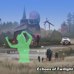 Echoes of Twilight