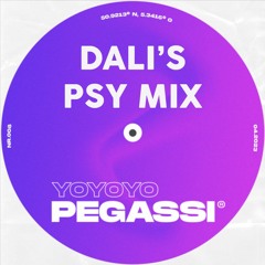 Pegassi - Yoyoyo (Dali's Psy Mix)