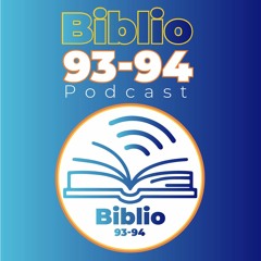 Nueva Temporada Biblio 93-94 Podcast 2024