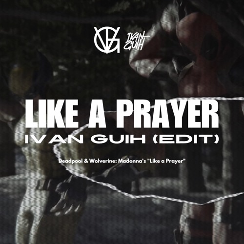 Stream Like A Prayer (Choir Version) - IVAN GUIH EDIT (click buy