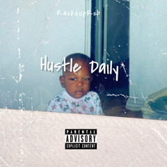RackdUpRob - Hustle Daily