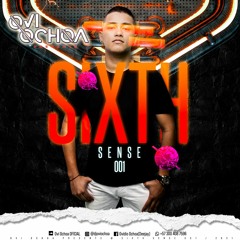 SIXTH SENSE  Mixed By Ovi Ochoa