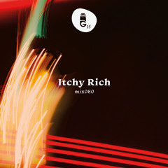 Gottwood Mix 80 - Itchy Rich