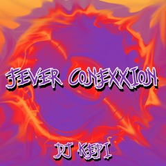 Fever Conexxion