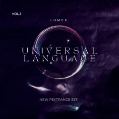 Lumex- Universal language (DJ Set)