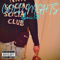 Cold nights