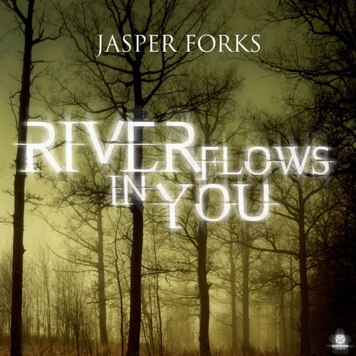 River Flows In You (Eric Chase Mix)