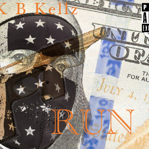 NSK B KELLZ X RUN IT