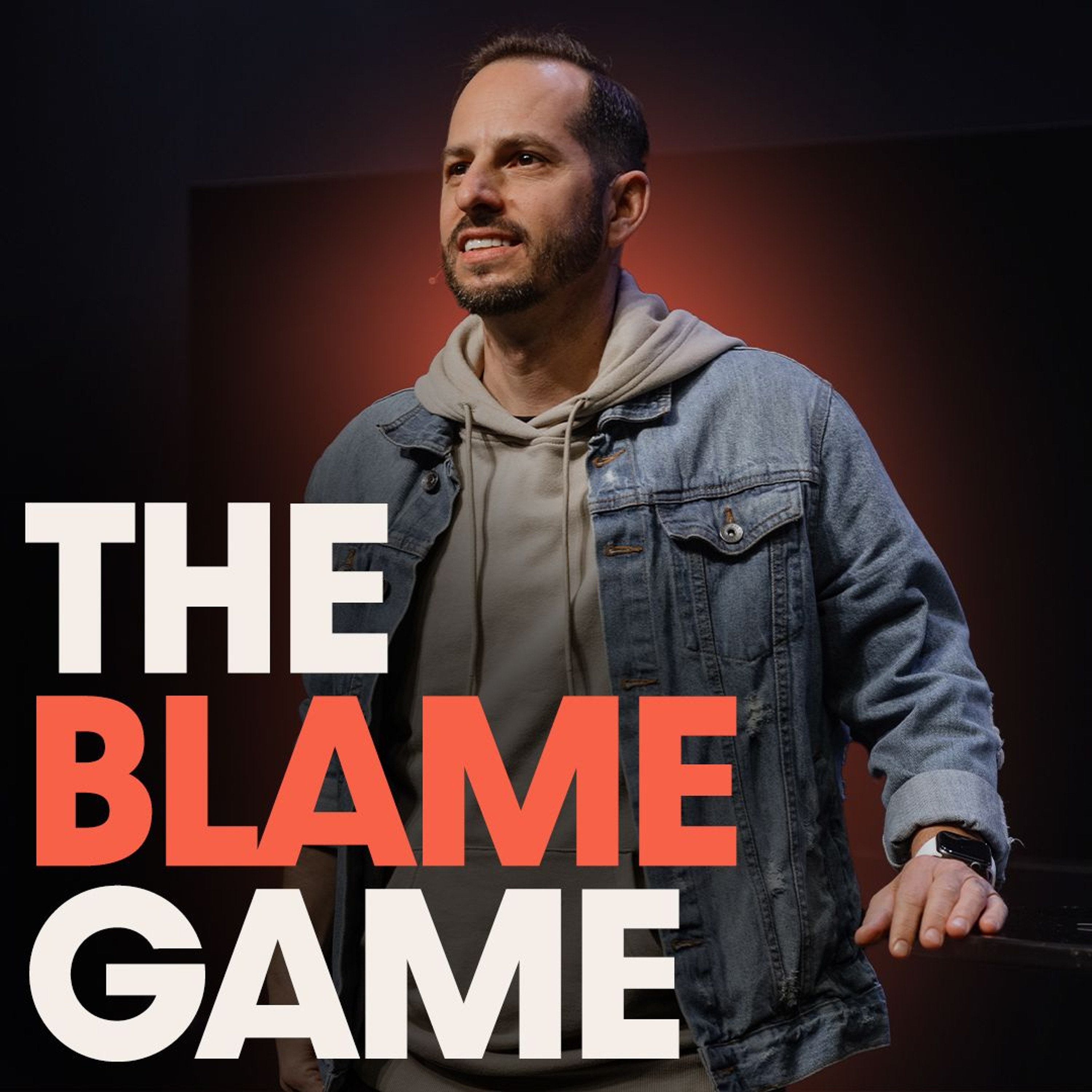 The Blame Game | Taking Responsibility For Your Life | Bryant Golden episode artwork