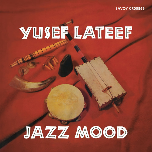 Stream Morning (Remastered 2025) by Yusef Lateef | Listen online for ...
