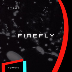 Firefly (Extended Mix)