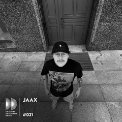 #021 DraugaiDraugamsRadio - Jaax