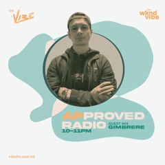 Approved Radio - Episode 11 w Gimbrere