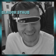 Blauer Staub