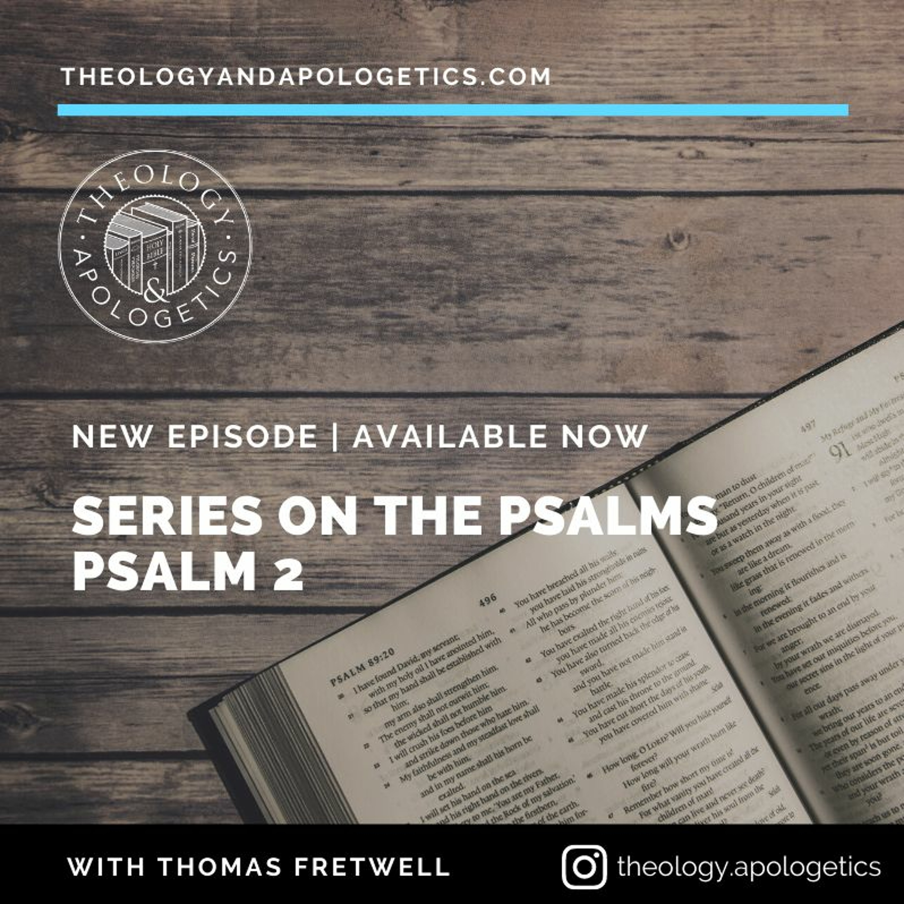 Theology and Apologetics Podcast