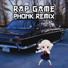 Rap Game (Phonk Remix)