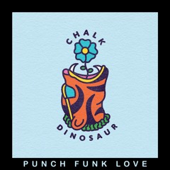 Punch Funk Love