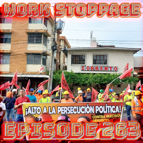 Ep 263 - Fight for Farmworkers