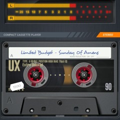 Limited Budget - Sunday Of Amens 2 - Only Old Skool Radio -  04-09-22