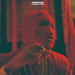 Mad Man - Numero Uno ft Kin J