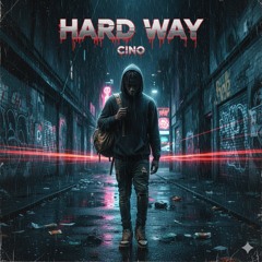 Cino - HARD WAY RMX (FT Loki) prod by Hollywood Gurt